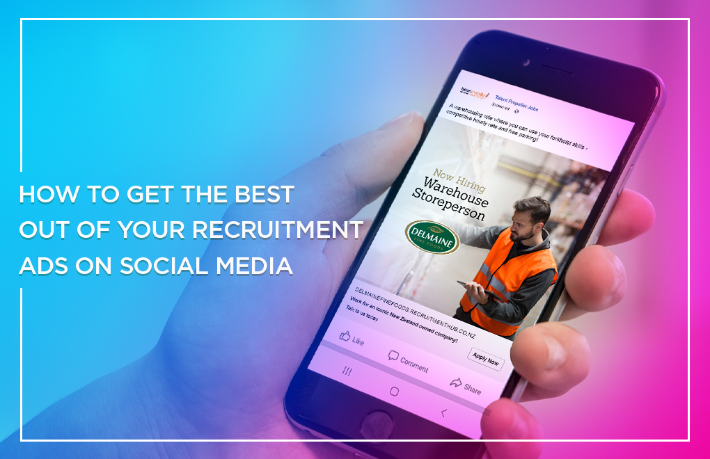 How to get the best out of your recruitment ads on social media